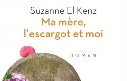 Ma mère, l’escargot et moi de Suzanne El Kenz