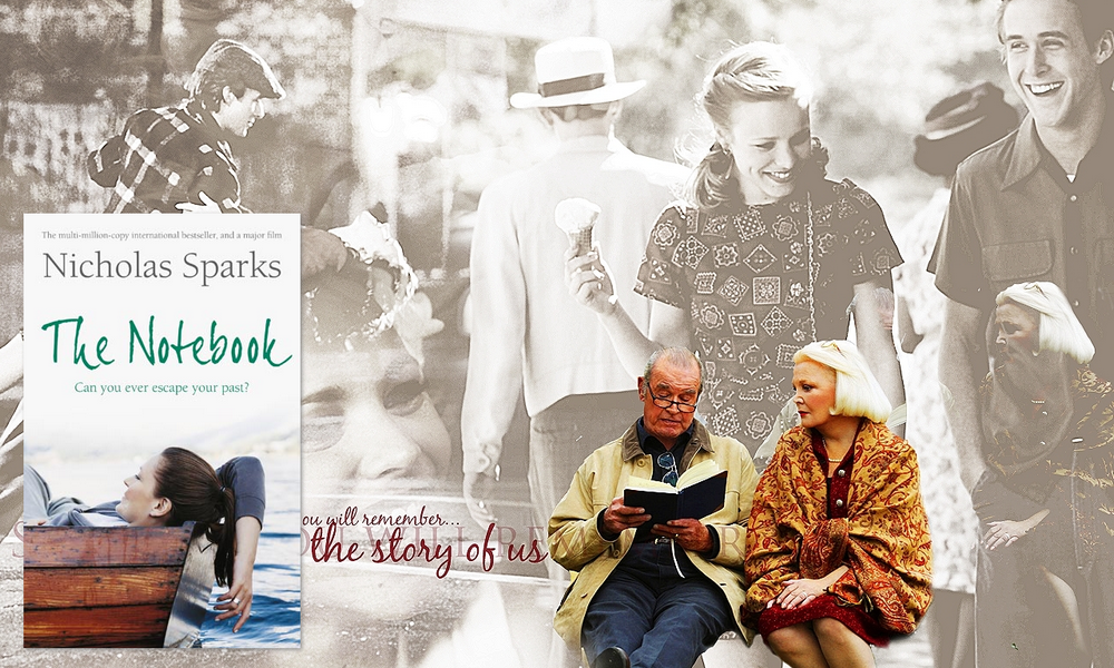 The book is (not) always better The Notebook, de Nicholas Sparks