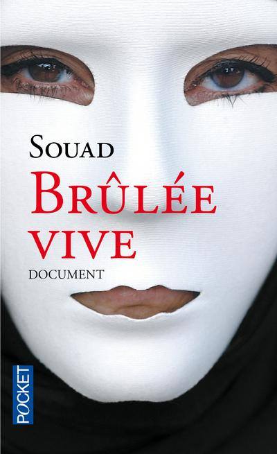 1 mois 3 livres  Juin et ses témoignages Brûlée vive, Souad