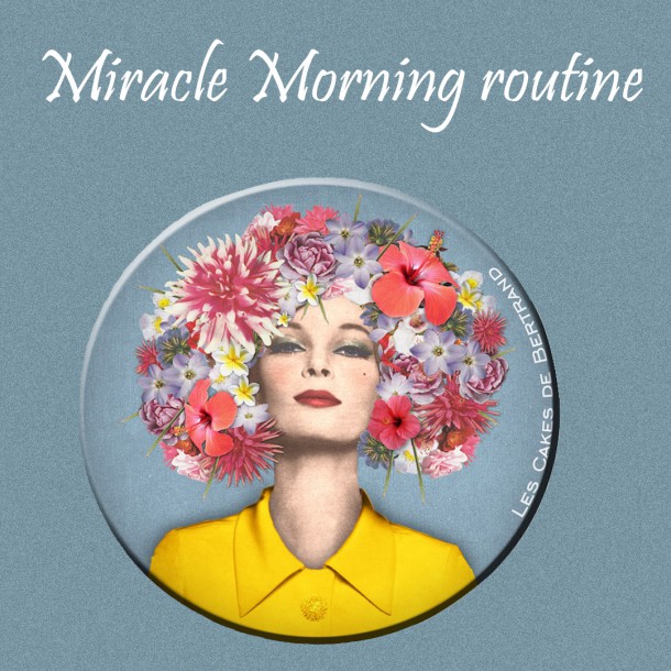 Lifestyle La Routine Miracle Morning